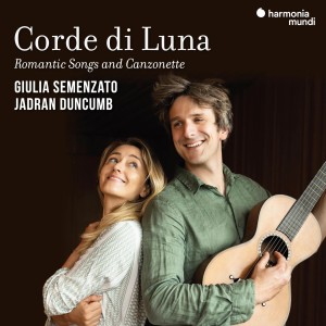 [CD] GIULIA & JADRAN DUNCUMB & MAXIME PIDOUX SEMENZATO - CORDE DI LUNA: ROMANTICS SONGS & CANZONETTE