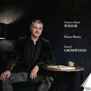 [CD] DANIEL GRIMWOOD - CHARLES-MARIE WIDOR: PIANO MUSIC - DANIEL GRIMWOOD