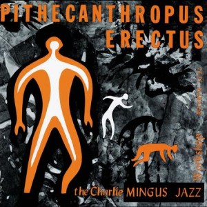 [CD] SACD Charles Mingus - Pithecanthropus Erectus