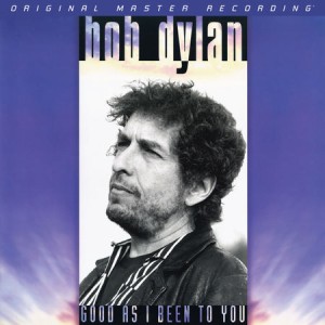 [CD] SACD Bob Dylan - Good As I Been To You