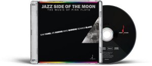 [CD] SACD Sam Yahel,  Mike Moreno,  Air Hoenig & Seamus Blake - Jazz Side Of The Moon