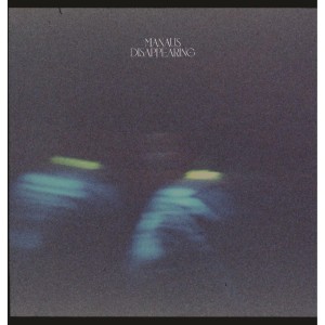 [LP] MANAUS - DISAPPEARING