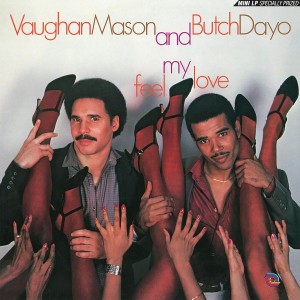 [LP] VAUGHAN & BUTCH DAYO MASON - FEEL MY LOVE