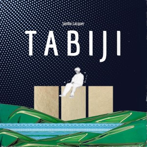 [2LP] JAMBO LACQUER - TABIJI