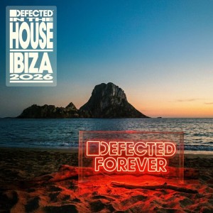 [3LP] VARIOUS ARTISTS - DEFECTED IN THE HOUSE - IBIZA 2026