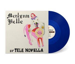 [LP] TELE NOVELLA - MERLYNN BELLE (COBALT BLUE VINYL)