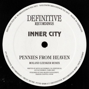 [LP] INNER CITY & KEVIN SAUNDERSON - PENNIES FROM HEAVEN (ROLAND LEESKER REMIX)
