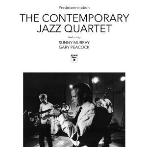 [LP] CONTEMPORARY JAZZ QUARTET FEAT. SONNY MURRAY & GARY PEACOCK - PREDETERMINATION