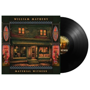 [LP] WILLIAM MATHENY - MATERIAL WITNESS