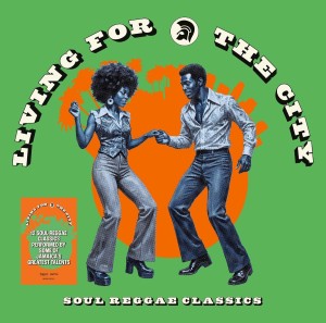 [LP] VARIOUS ARTISTS - LIVING FOR THE CITY: SOUL REGGAE CLASSICS (TROJAN RECORDS)