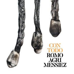 [LP] Romo Agri Messiez - Con Todo