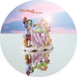[LP] Mint Royale - Wait For You