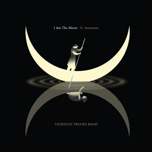 [LP] Tedeschi Trucks Band - I Am The Moon: II. Ascension