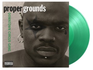 [LP] Proper Grounds - Downtown Circus Gang