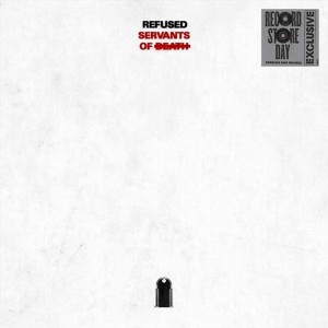 [LP] Refused - Servants Of Death