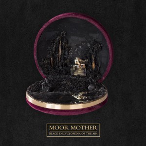 [LP] Moor Mother - Black Encyclopedia Of The Air