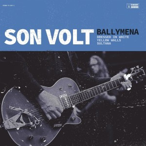 [LP] Son Volt - Ballymena