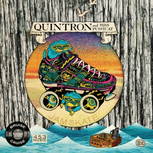 [LP] Quintron and Miss Pussycat/Turbo Fruits - Bruise Cruise Vol. 3