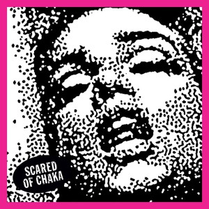 [LP] Scared Of Chaka - Bated Breath