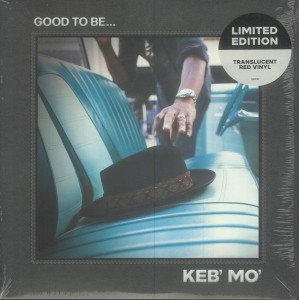 [LP] Keb' Mo' - Good To Be...
