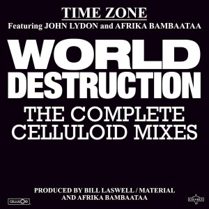 [LP] Time Zone (Afrika Bambaataa, John Lydon) - World Destruction: The Complete Celluloid Mixes