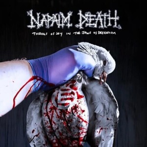 [LP] Napalm Death - Throes Of Joy In The Jaws Of Defeatism