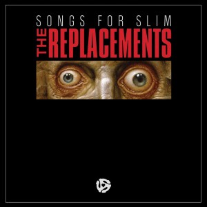 [LP] Replacements, The - Songs For Slim