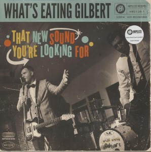 [LP] What's Eating Gilbert - That New Sound You're Looking For