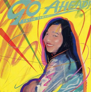 [LP] Tatsuro Yamashita - Go Ahead!