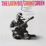 [LP] Grant Green - The Latin Bit