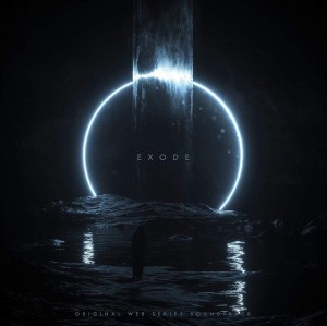 LE MATOS Exode (Original Web Series Soundtrack)